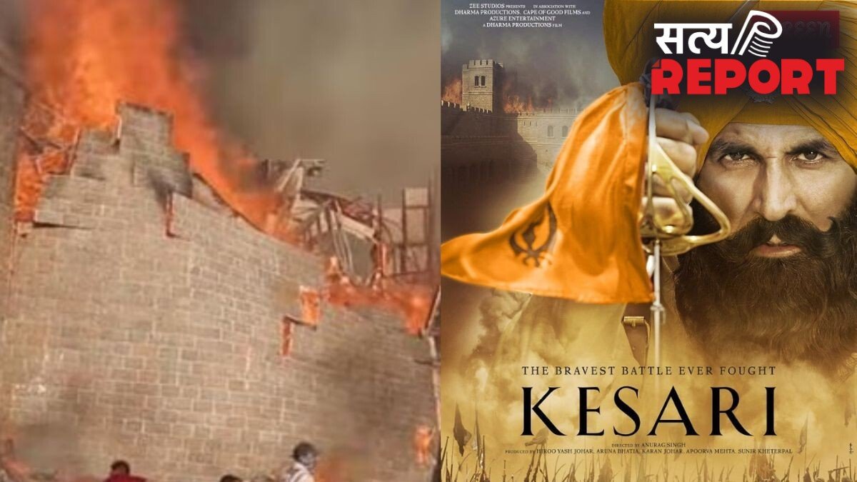 ‘केसरी’ के सेट पर लगी थी भीषण आग, 2 घंटे तक उठती रही थीं लपटे, सेफ्टी इंतजामों पर उठे सवाल