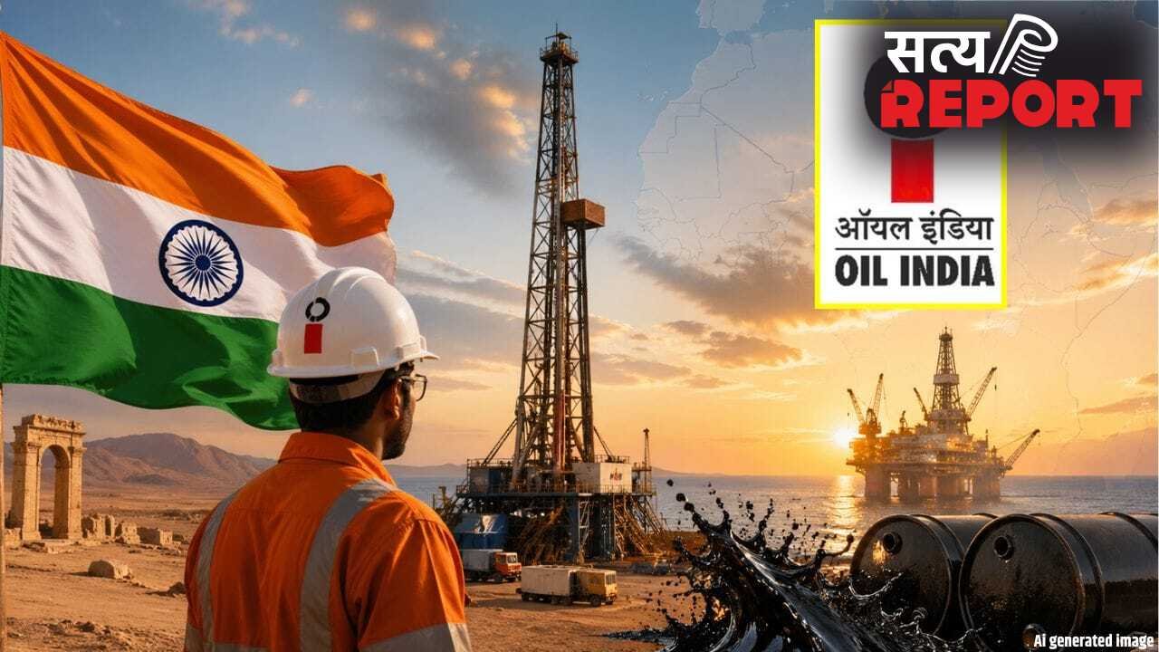 भारत के हाथ लगा तेल का बड़ा खजाना! Oil India ने लीबिया में किया कमाल, ऊर्जा सुरक्षा को मिलेगी नई ताकत