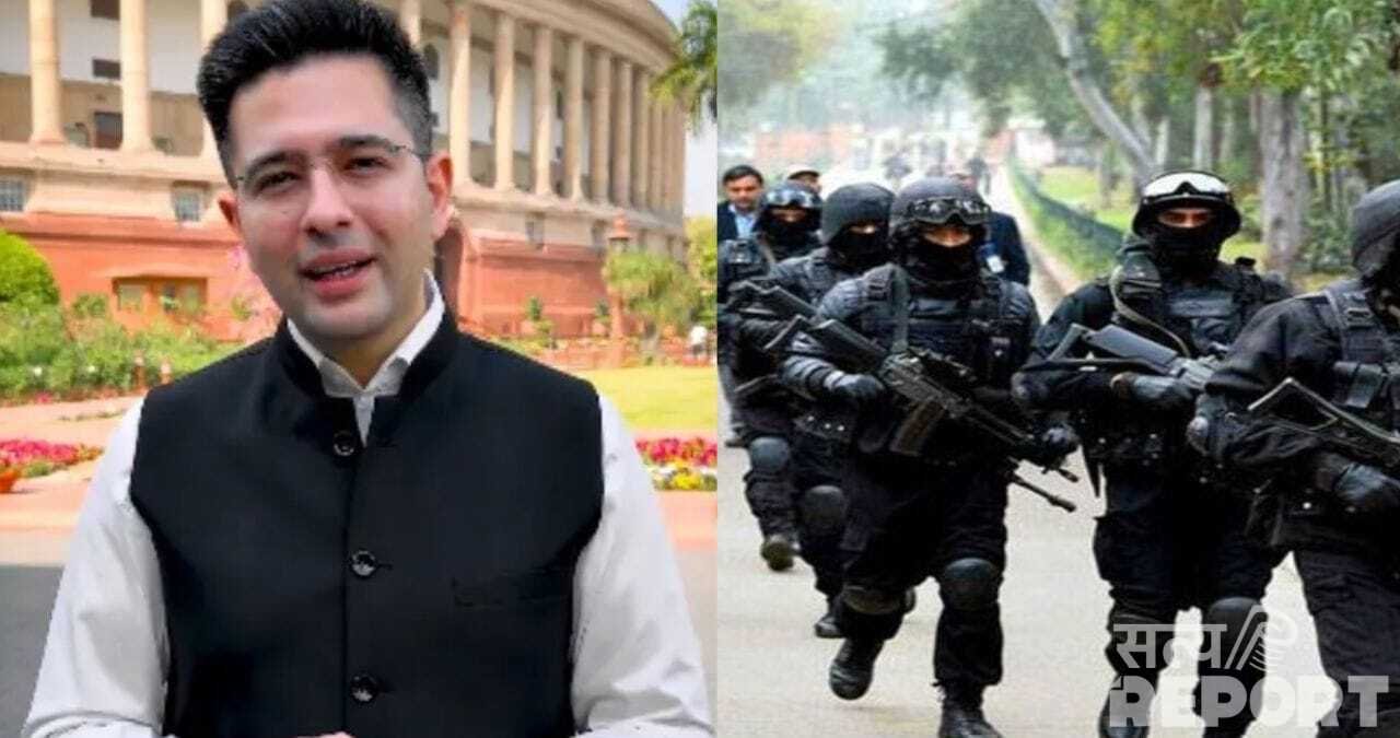 AAP सांसद मित्तल के यहां ED की रेड के बाद राघव चड्ढा पर एक्शन, पंजाब सरकार ने Z+ सिक्योरिटी ली वापस