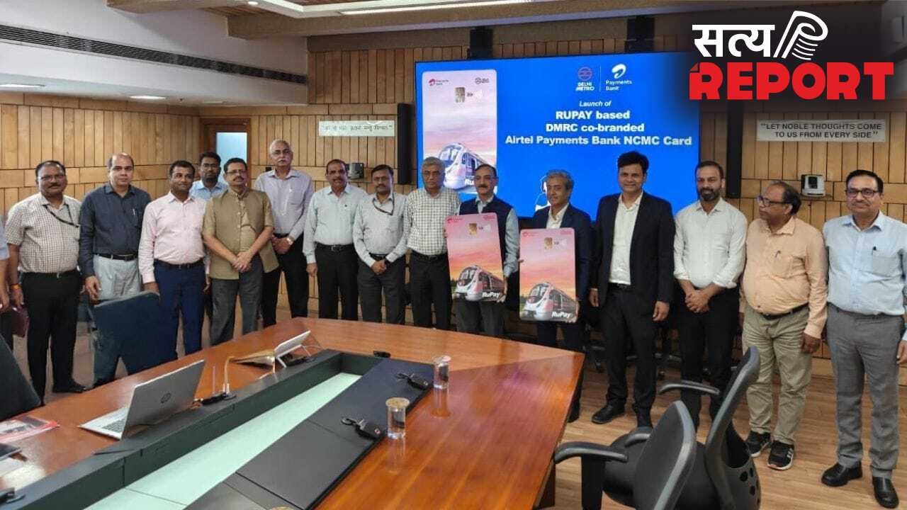 DMRC ने लॉन्च किए RuPay ‘On-The-Go’ NCMC कार्ड, देशभर में आसान होगा सफर